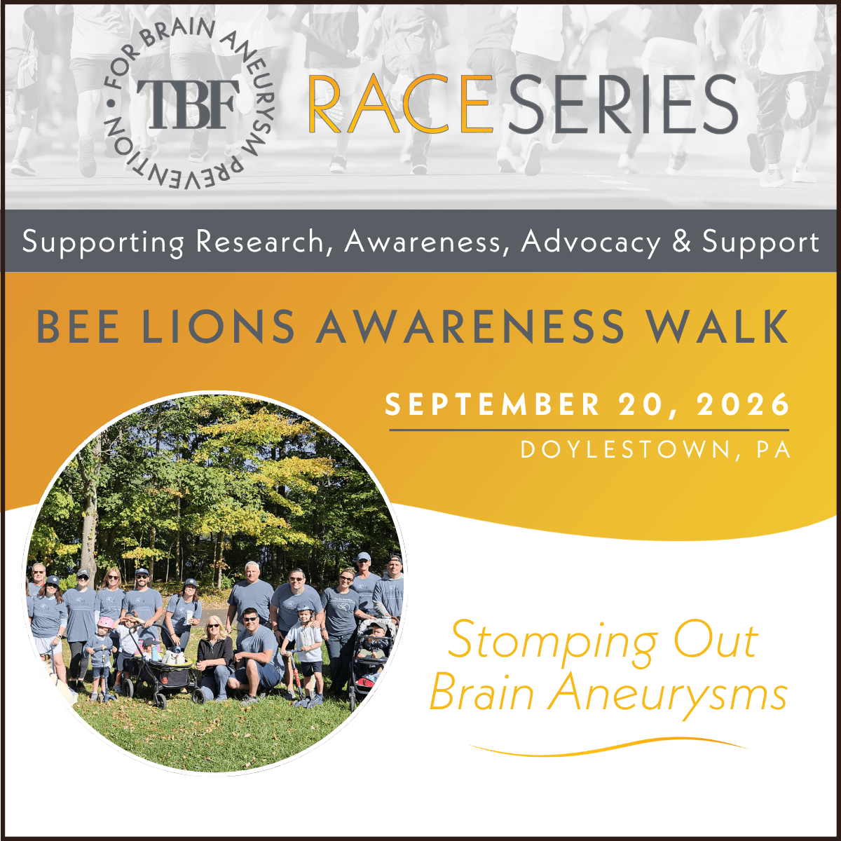 A group of people pose outdoors with strollers at the Bee Lions Awareness Walk for brain aneurysm awareness, held on September 20, 2026, in Doylestown, PA. Text promotes research, advocacy, and support.