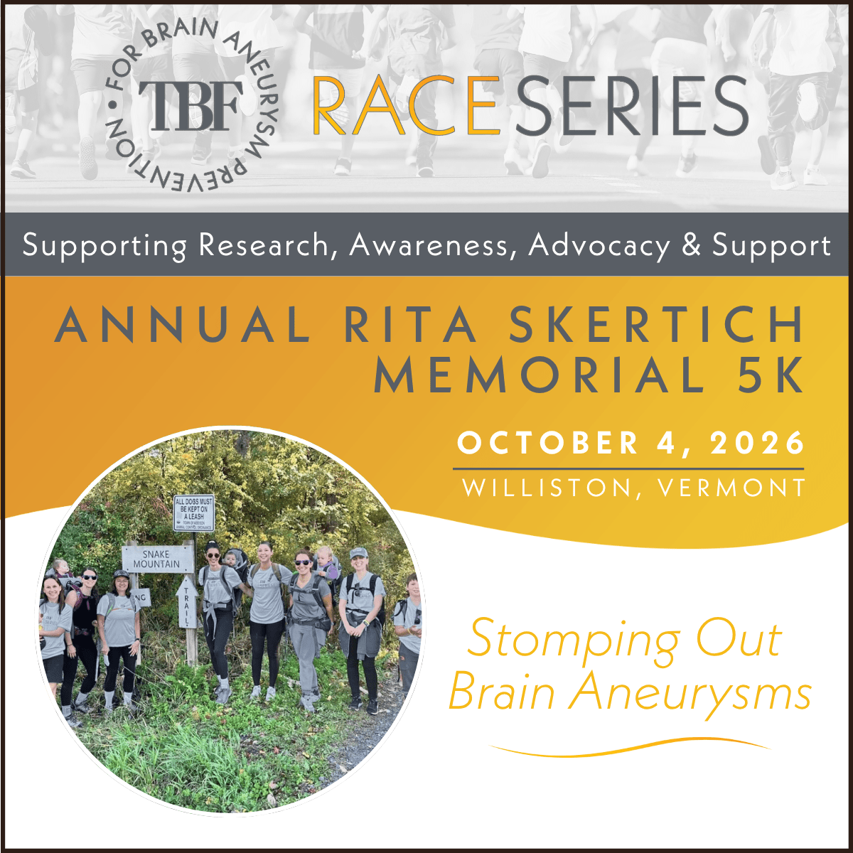 Promotional flyer for the Annual Rita Skertich Memorial 5K, October 4, 2026, Williston, Vermont, supporting brain aneurysm awareness. Includes a group photo of participants at a trailhead.