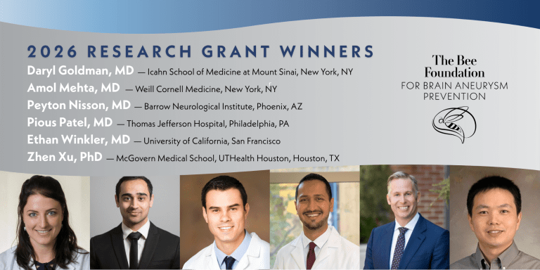 Six smiling men in professional attire are pictured below a list of 2026 research grant winners for The Bee Foundation for Brain Aneurysm Prevention, with their names, titles, and institutions displayed above.