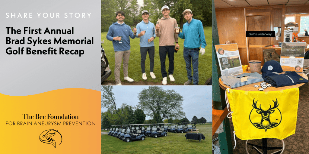 Collage of photos from the First Annual Brad Sykes Memorial Golf Benefit: four young men pose on the golf course, golf carts lined up, and a table with event merchandise and The Bee Foundation banner.