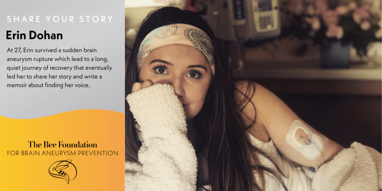 A young woman with a head bandage and hospital wristband rests her chin on her hand, sitting in a hospital bed. Text highlights her story of surviving a brain aneurysm. The Bee Foundation logo is shown for brain aneurysm prevention.