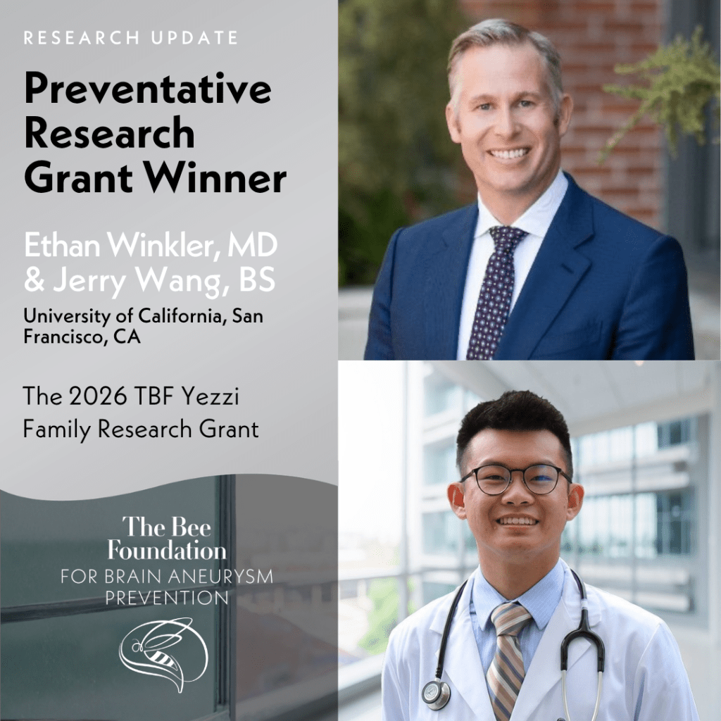 Two portraits: a smiling man in a suit, and a smiling man in a doctors coat with a stethoscope. Text announces them as grant winners for preventative brain aneurysm research at the University of California, San Francisco.
