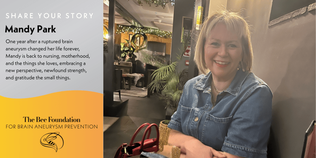 A smiling woman with blonde hair sits indoors, wearing a denim jacket. Next to her, text describes her journey one year after a ruptured brain aneurysm. The Bee Foundation logo for brain aneurysm prevention is displayed.