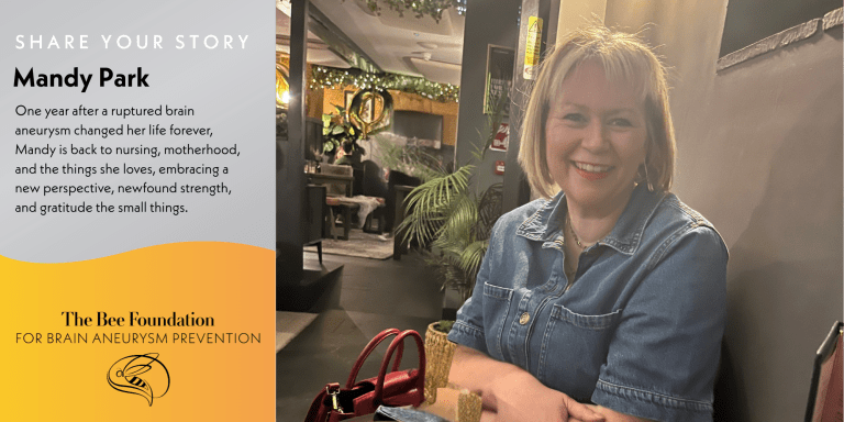 A smiling woman with blonde hair sits indoors, wearing a denim jacket. Next to her, text describes her journey one year after a ruptured brain aneurysm. The Bee Foundation logo for brain aneurysm prevention is displayed.