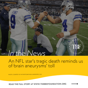 An NFL star’s tragic death reminds us of brain aneurysms’ toll