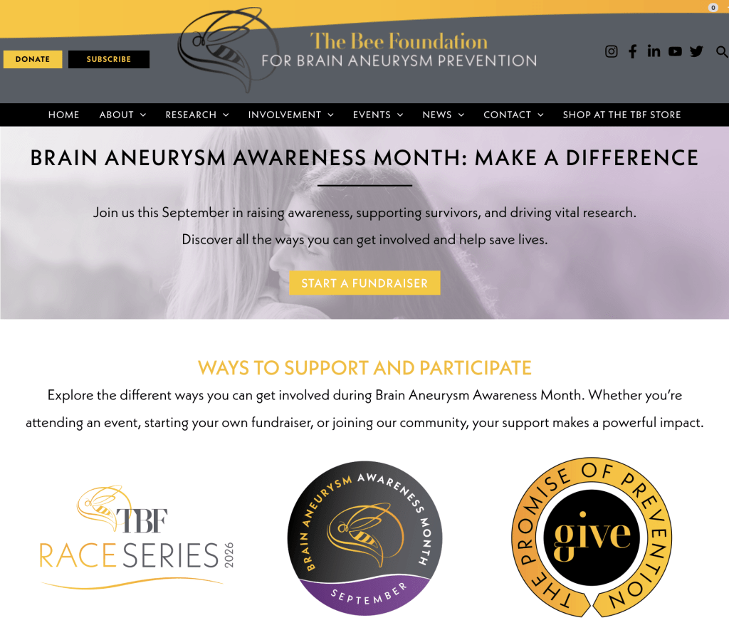 Screenshot of The Bee Foundations website promoting Brain Aneurysm Awareness Month, with options to start a fundraiser, participate in events, and support prevention efforts. Logos and colorful buttons are displayed.