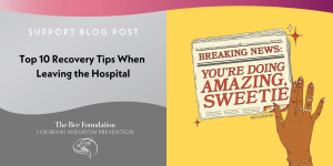 Top 10 Recovery Tips When Leaving the Hospital