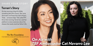 Two women, one smiling and one in black, are featured alongside text sharing Terrans story about losing her father, and promoting The Bee Foundation and an on-air event with TBF Ambassador Cat Navarro Lee. Yellow and gray background.
