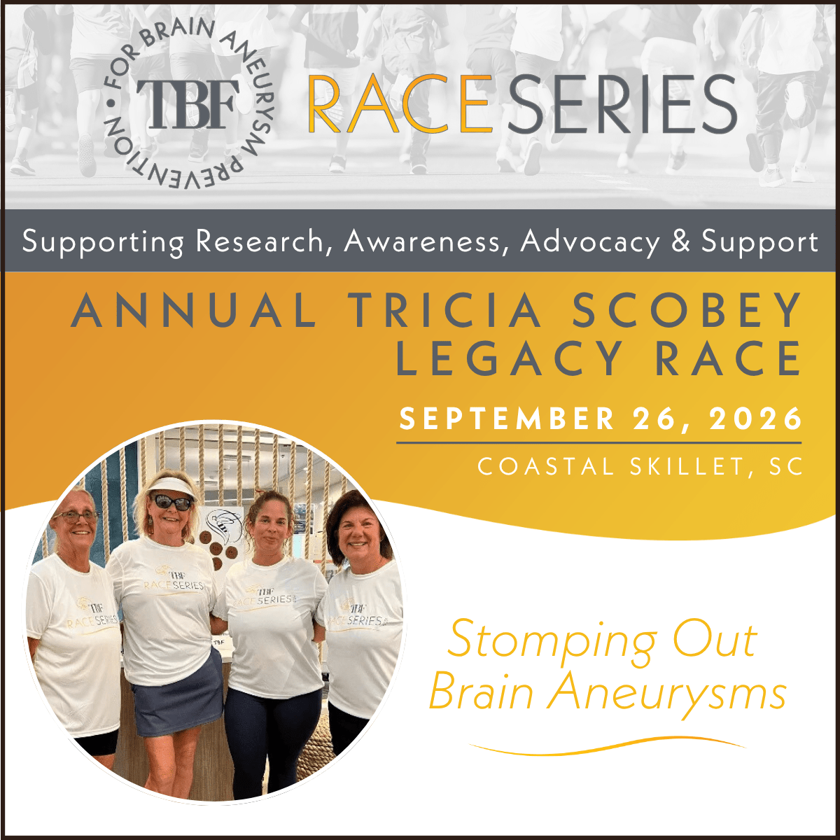 Four women in matching white shirts and sunglasses stand together, smiling, at the Annual Tricia Scobey Legacy Race for Brain Aneurysm Awareness, held September 26, 2026, in Coastal Skillet, SC.